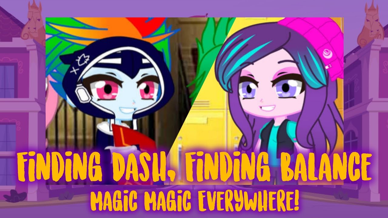Magic Magic Everywhere! (Part 6: Finding Dash, Finding Balance)