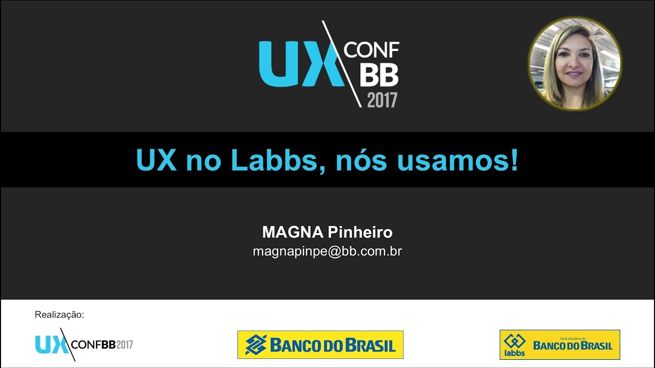 Magna Pinheiro - UX no Labbs, nós usamos!