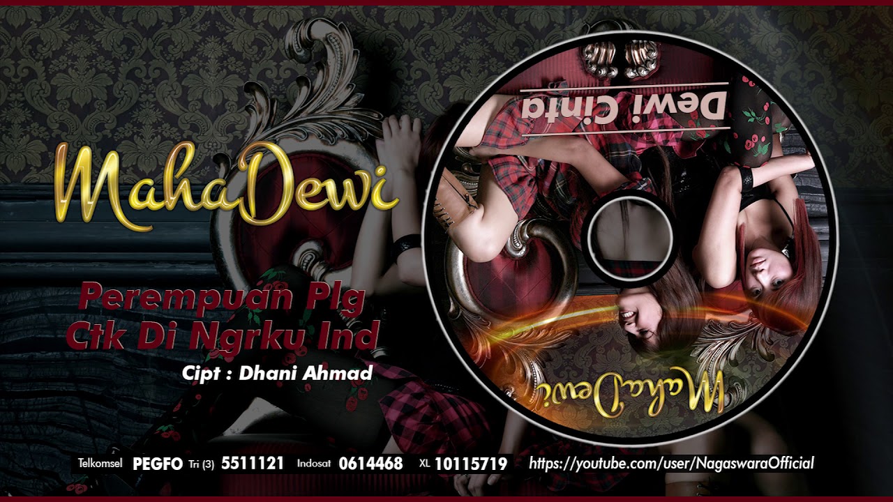 Maha Dewi - Perempuan Plg Ctk Di Ngrku Ind (Official Audio Video)
