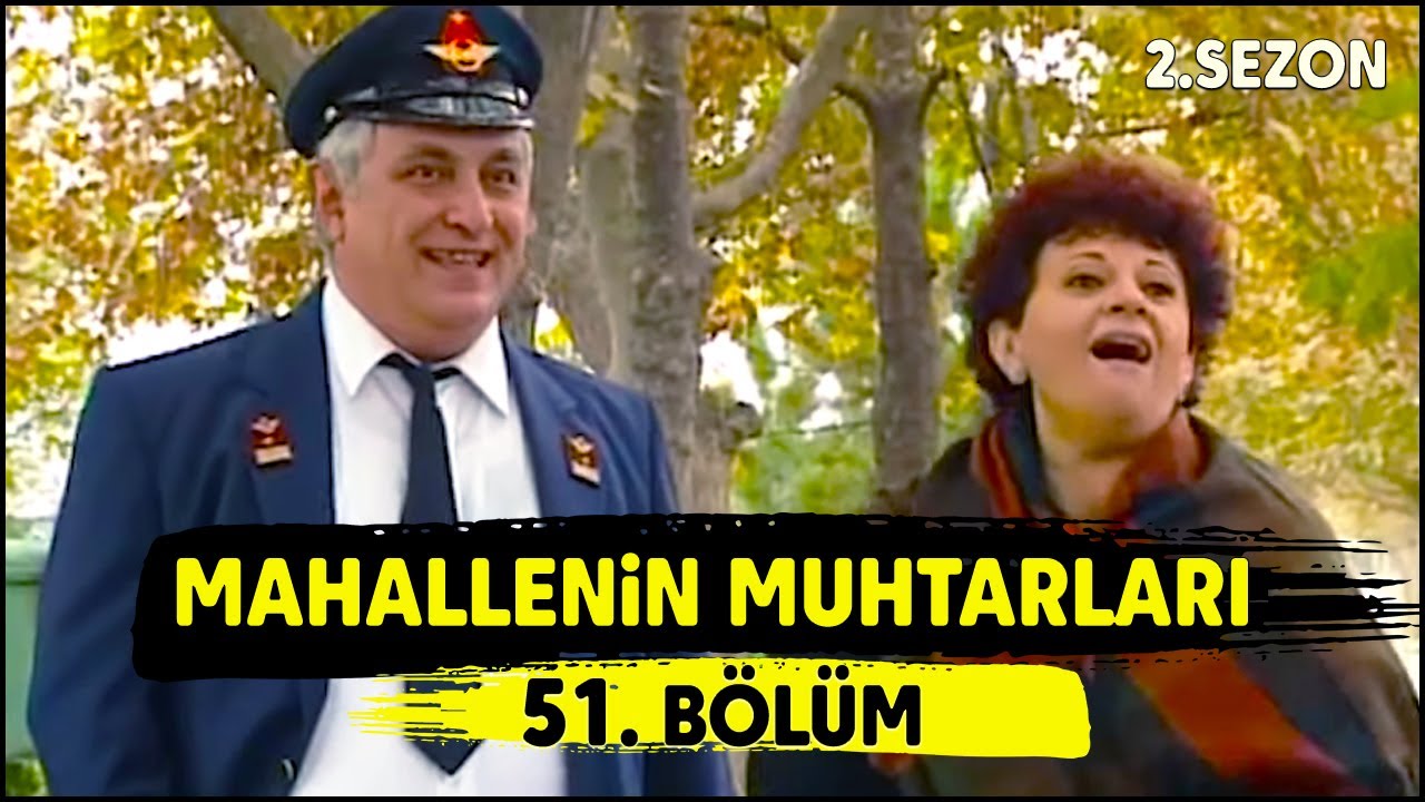 Mahallenin Muhtarları 