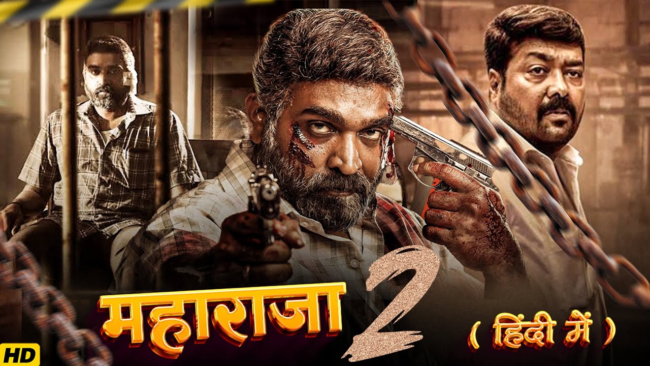 Maharaja 2 (2025) Vijay Sethupathi New Released South Hindi Dubbed Movie l 2025 Full South Movie