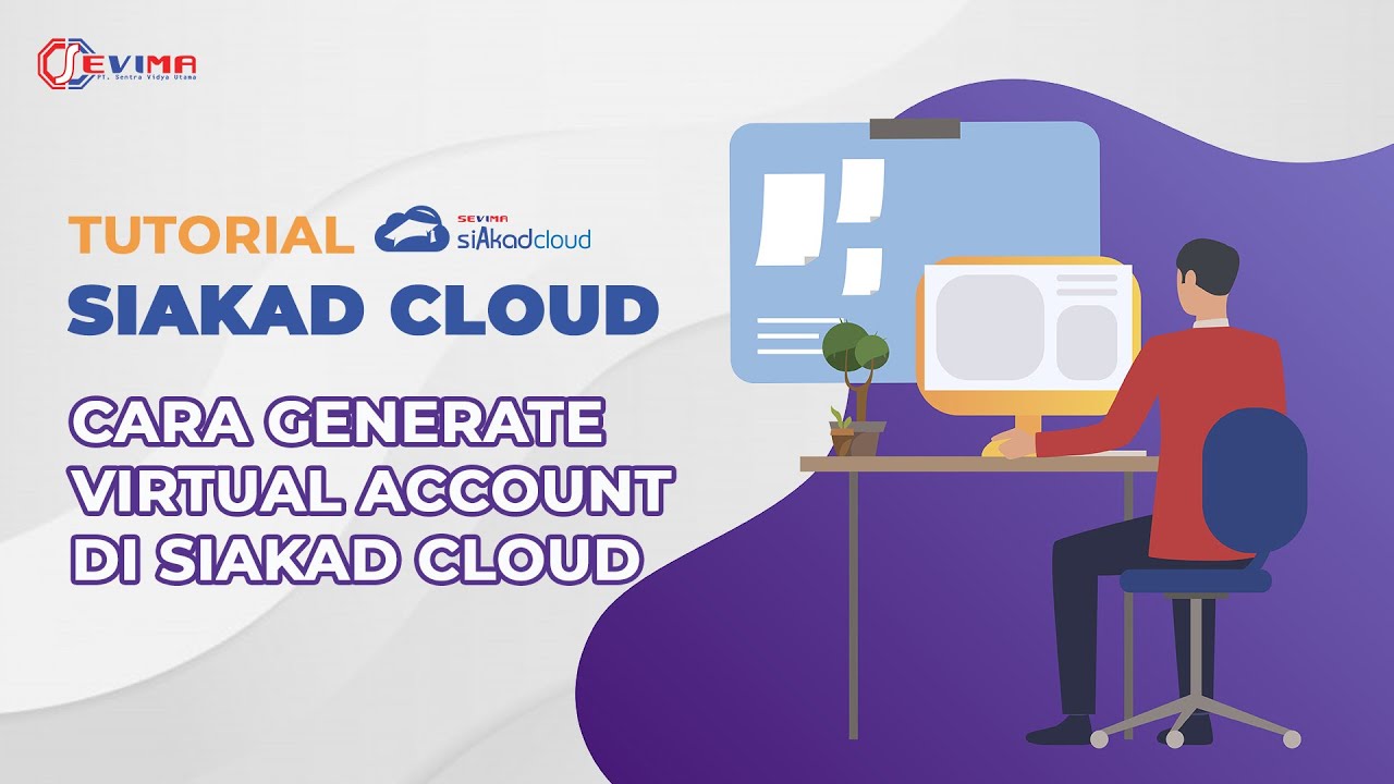 [MAHASISWA] Cara Melakukan Pembayaran (Generate Virtual Account) di siAkad Cloud