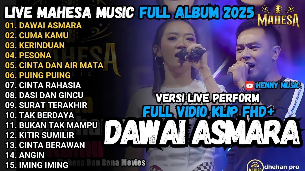 MAHESA MUSIC LIVE PERFORM - DASI DAN GINCU - PESONA - CINTA RAHASIA MAHESA TERBARU 2025 FULL ALBUM