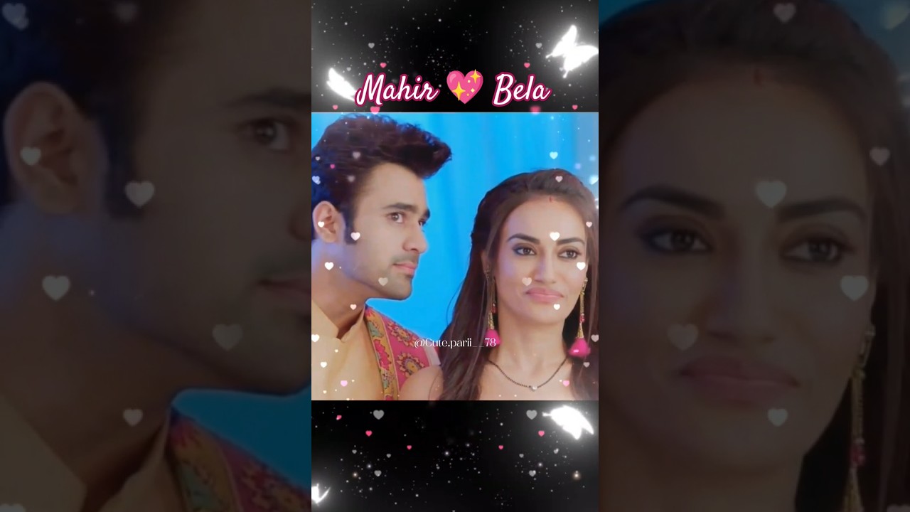 Mahir 💖 Bela 💖💫#shorts #shortsfeed #surbhijyoti #love #viralvideo #trending #cuple #romanticstatus