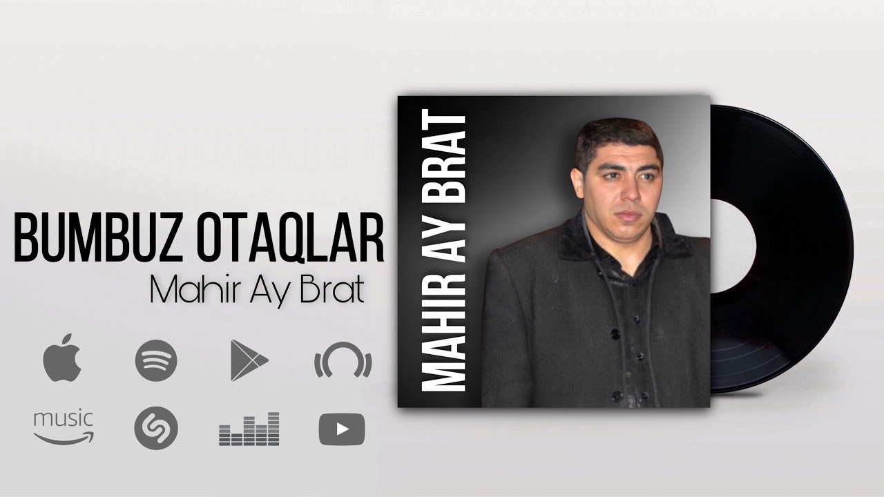 Mahir Ay Brat - Bumbuz Otaqlar (Official Music)
