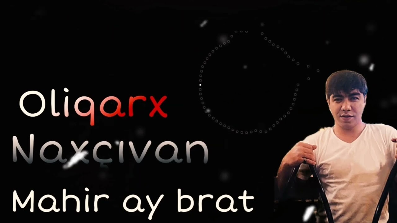 Mahir Ay Brat - Ümid Vəlizadə ( Şərur )