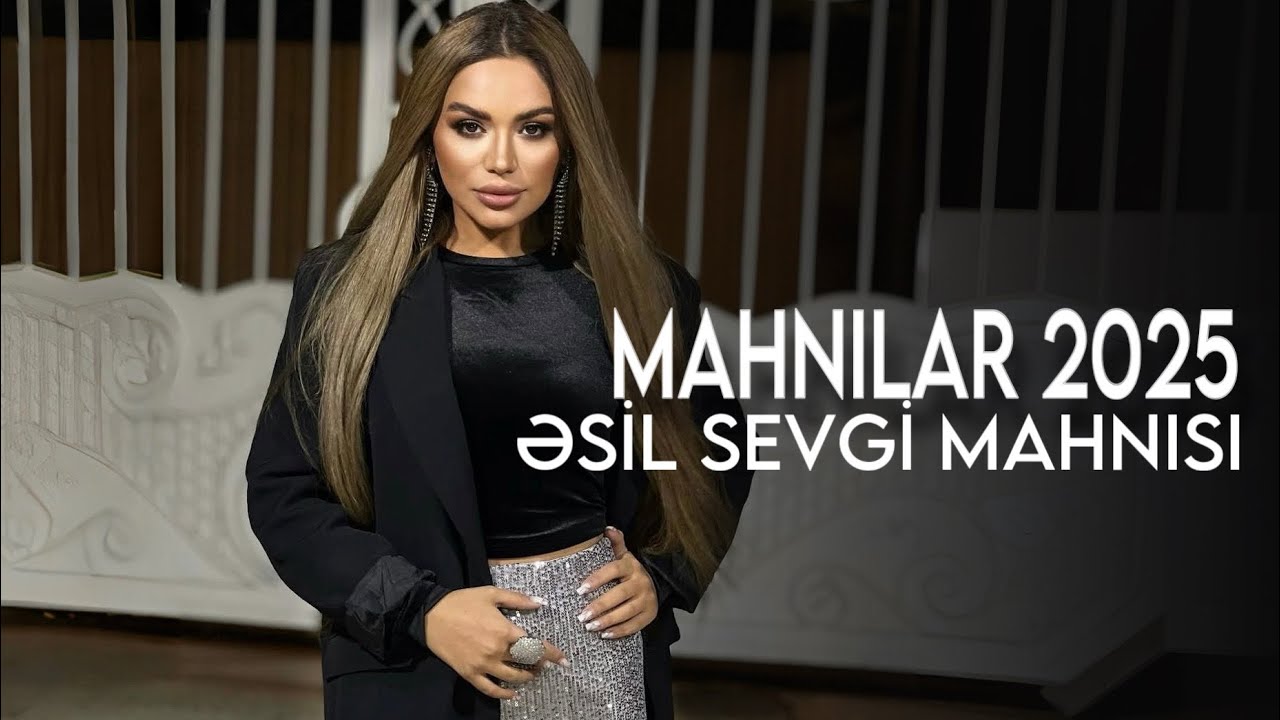 Mahnilar 2025 - Sevgi Mahnisi (Besdi Urek)