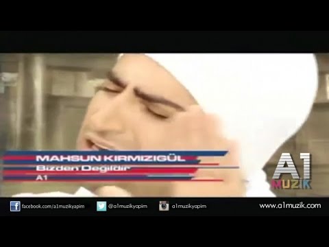 Mahsun Kırmızıgül - Bizden Değildir