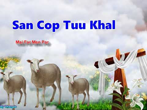 Mai Far Men Par || San Cop Tuu KHal