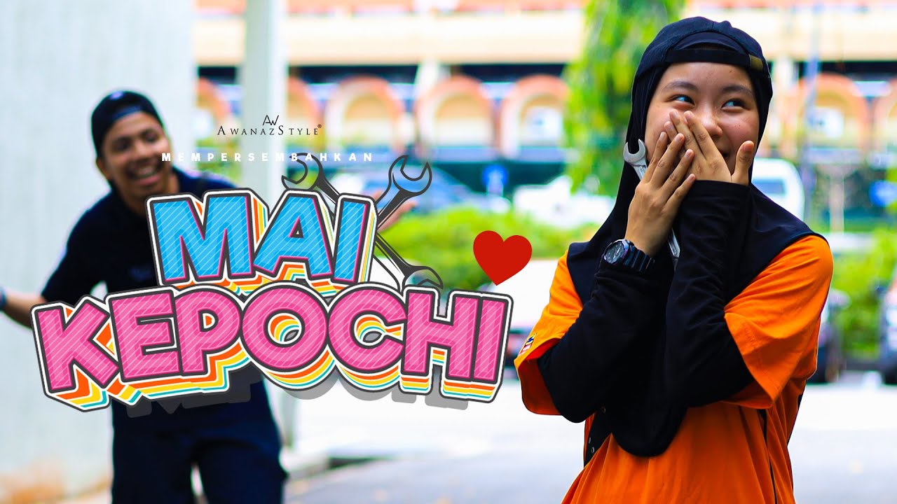 MAI KEPOCHI | SHORTFILM BILA POMEN TOMBOY BERCINTA