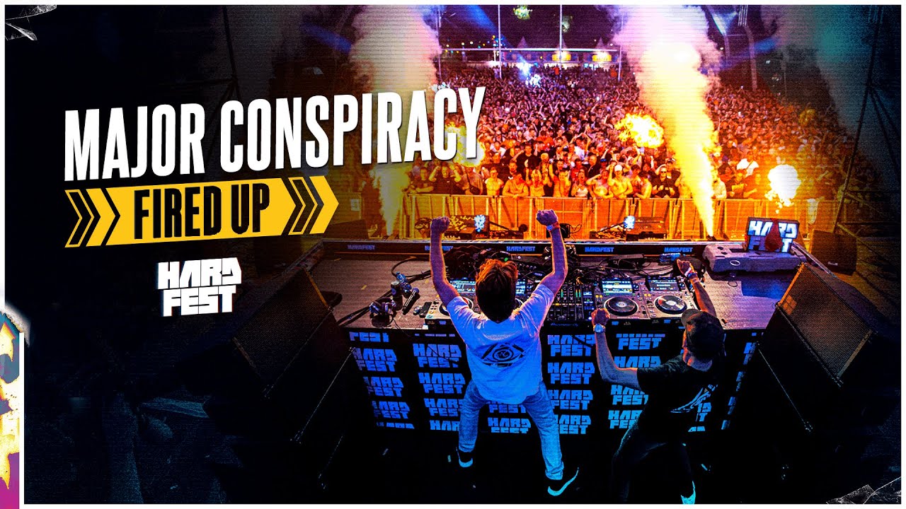 Major Conspiracy Fired Up | Full Set | HARDFEST 2024