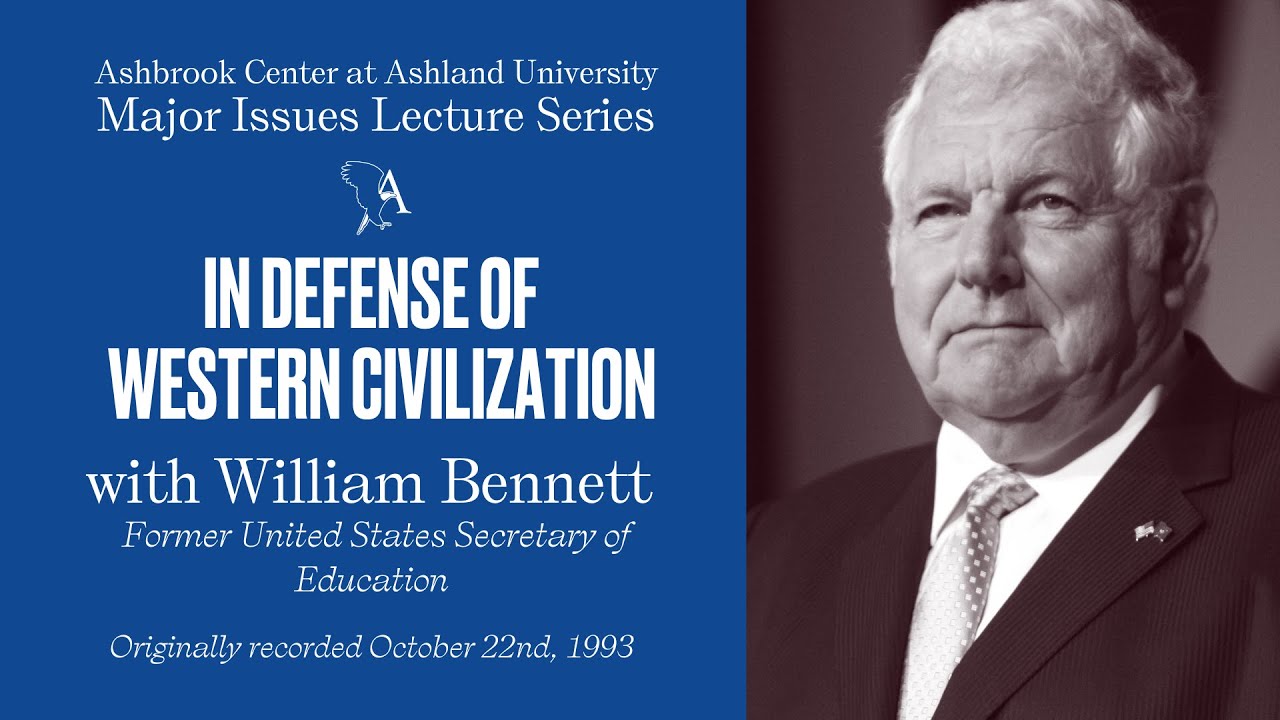 Major Issues Lecture Series: In Defense of Western Civilization with William Bennett