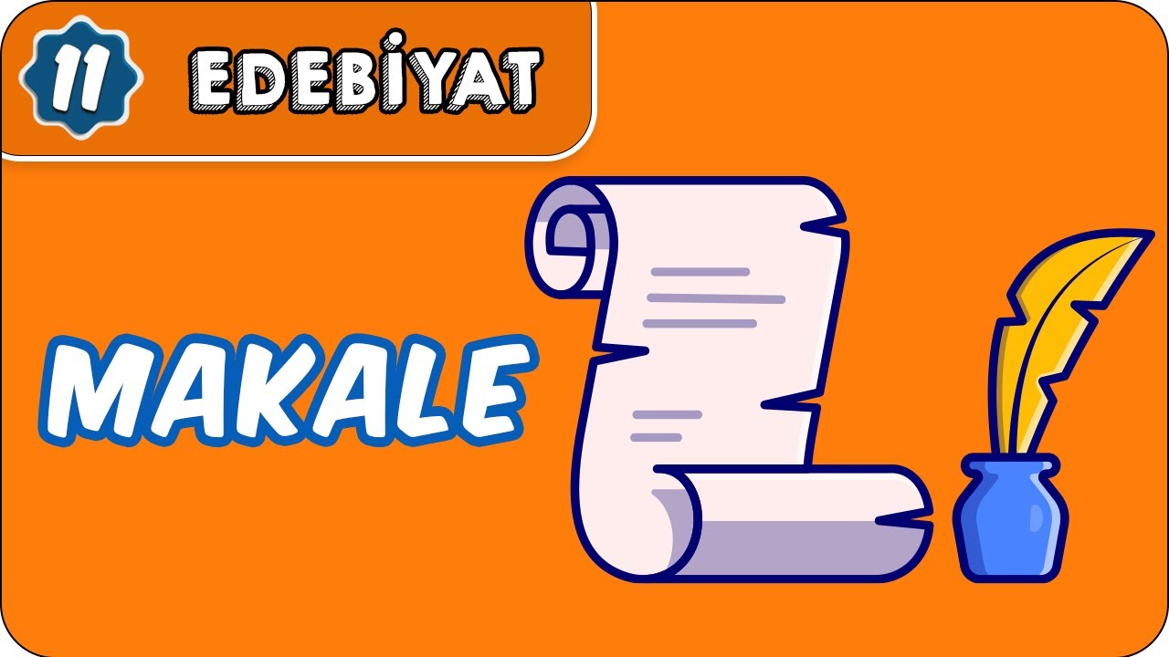 Makale  | 11.Sınıf Edebiyat