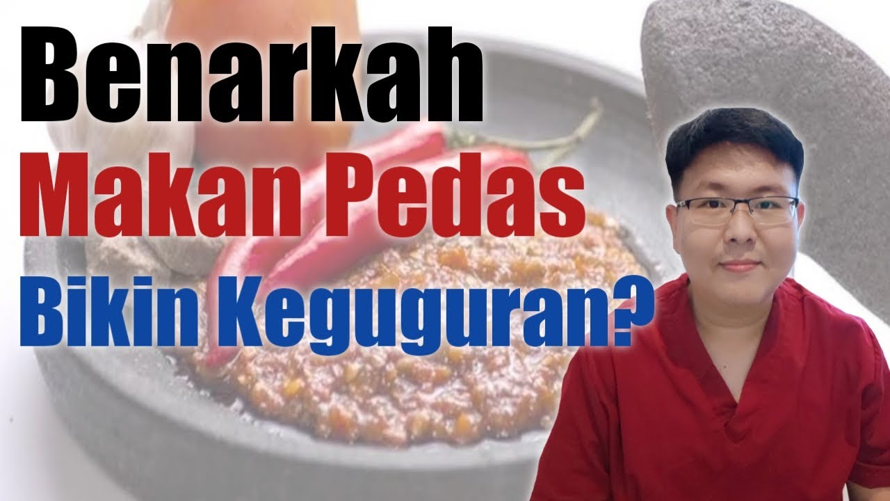 MAKAN PEDAS BIKIN KEGUGURAN? - TANYAKAN DOKTER