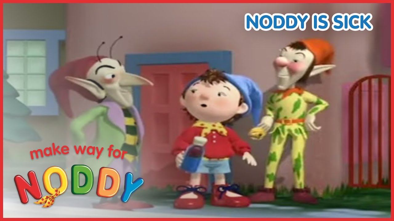 Make Way For Noddy |  Noddy Needs Some Medicine | Full Episode | Cartoons for Kids