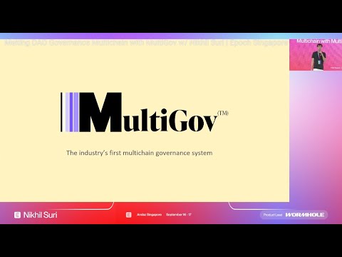Making DAO Governance Multichain with MultiGov w/ Nikhil Suri | Epoch Singapore