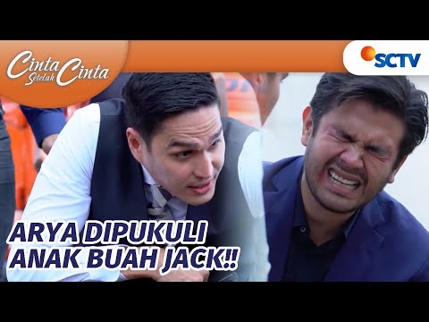 MALANG! Arya Terlilit Hutang dan Berujung Babak Belur!! | Cinta Setelah Cinta Episode 555