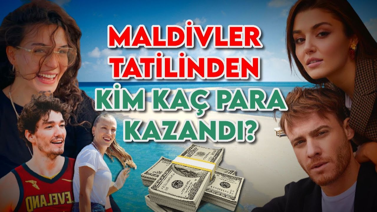 Maldivler'e Tatile Giden Ünlüler Üzerine Kaç Para Alıyor? | SON DÖNEMDE MODA OLDU