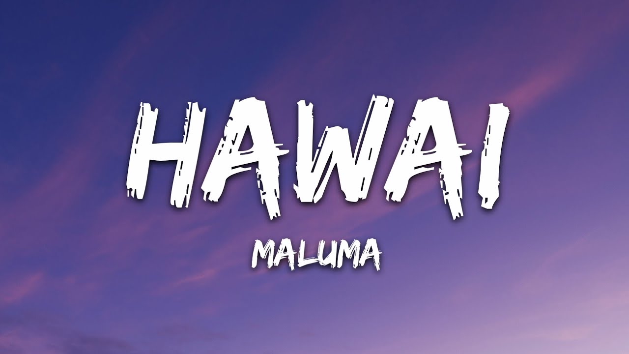 Maluma - Hawái (Letra/Lyrics)