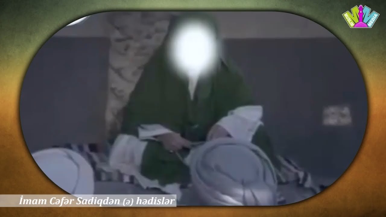 İmam Cəfər Sadiqdən (ə) hədislər