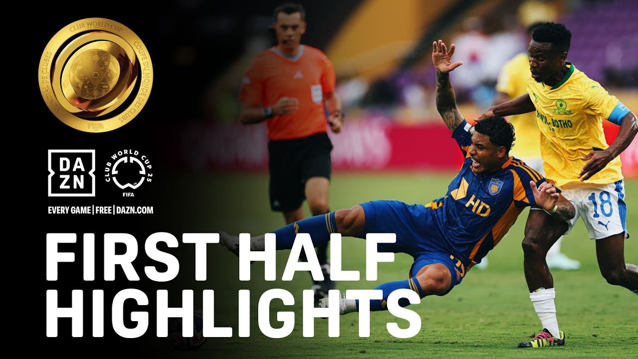 Mamelodi Sundowns Take Half-Time Lead | 2025 FIFA Club World Cup Halftime Highlights