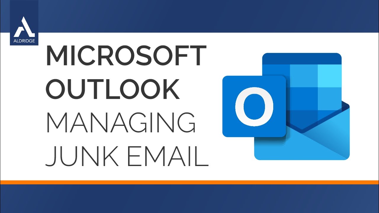 Managing Junk Email in Microsoft Outlook