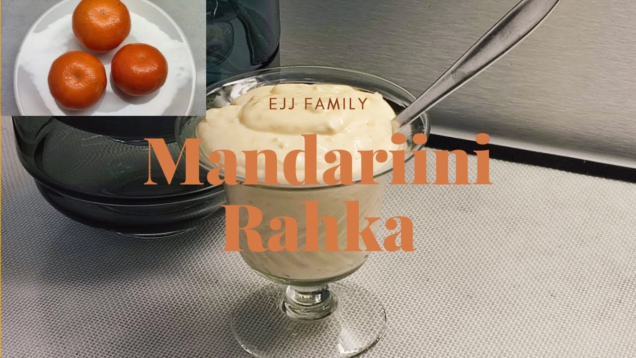 Mandariini Rahka Herkkuhetki