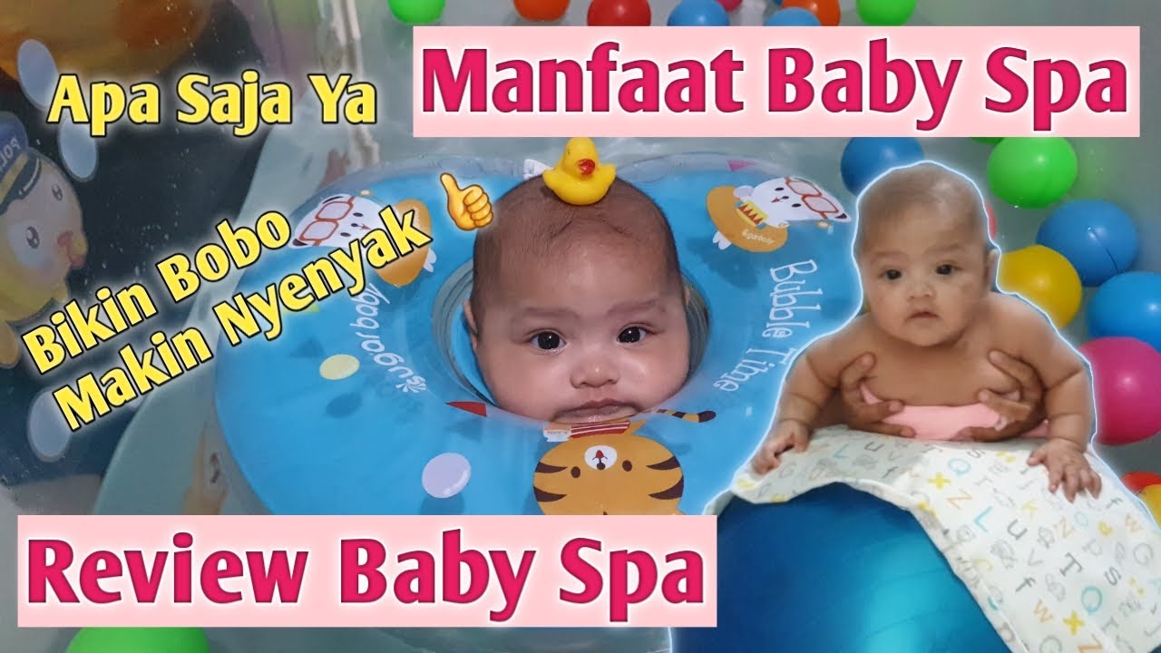Manfaat Baby Spa || Untuk Bayi || Pertama Kali SEA Baby Spa || Baby Gym Ball