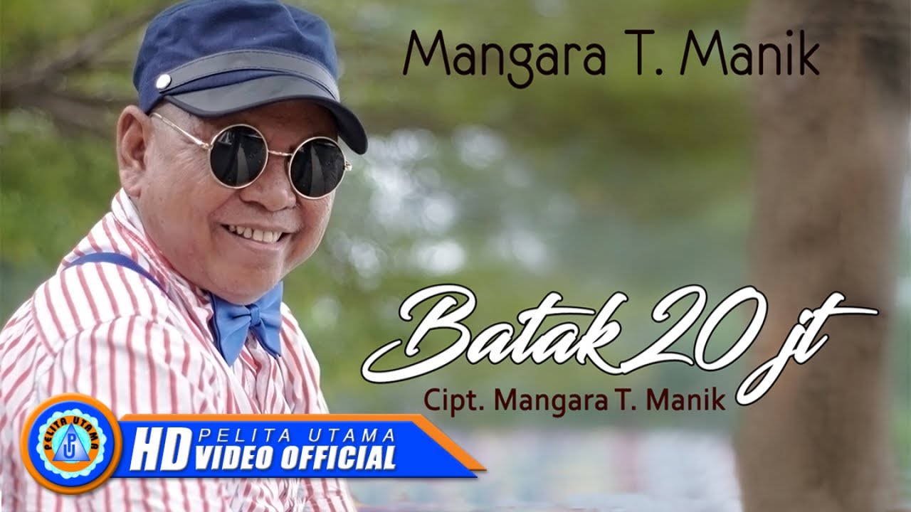Mangara T. Manik - Batak 20 Jt || Lagu Batak Lucu dan Kocak Terbaru 2022 (Official Music Video)
