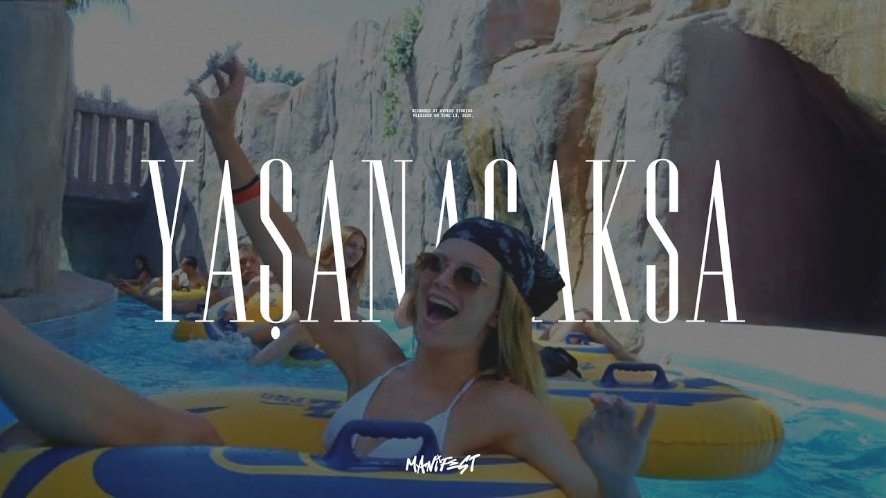 manifest - Yaşanacaksa | Official Music Video