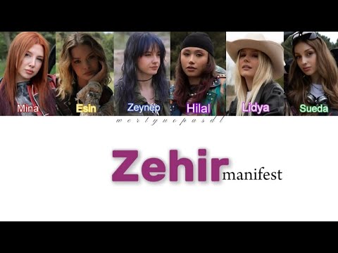 manifest - Zehir | Lyrics
