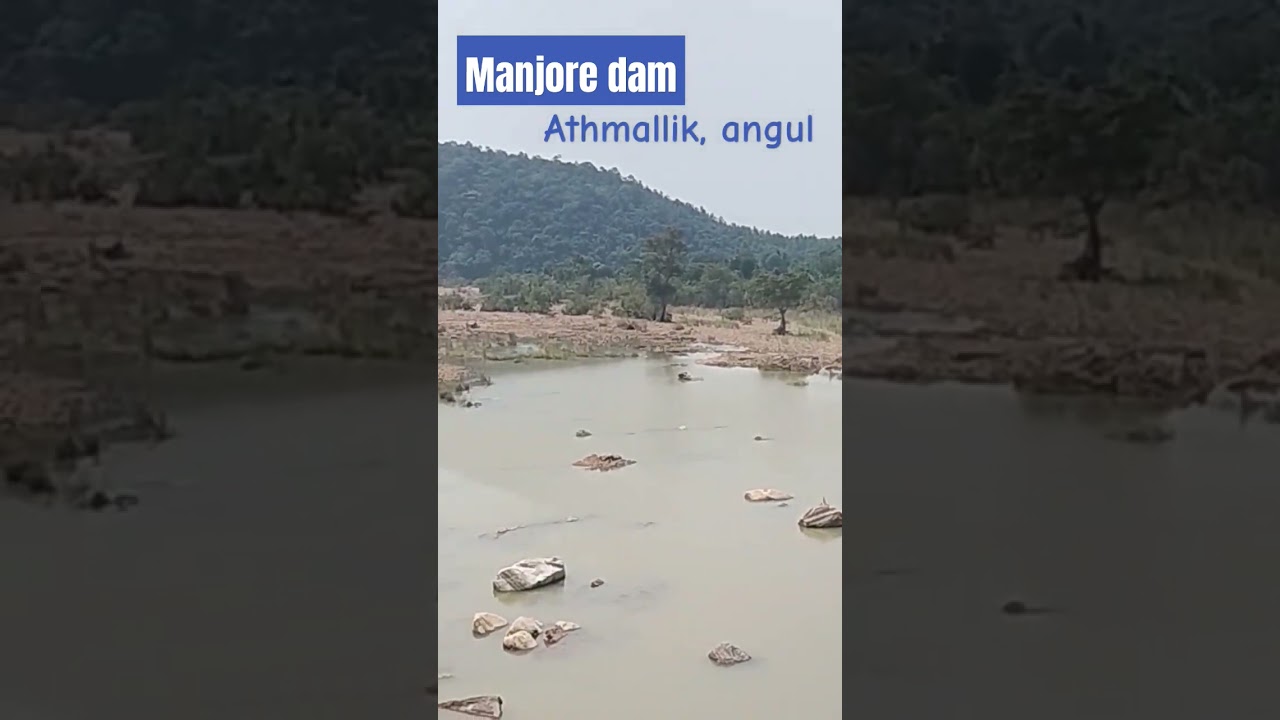 Manjore dam/manjore viral dam of angul distic, #damshorts, #youtubeshorts, #trendingshorts #viral