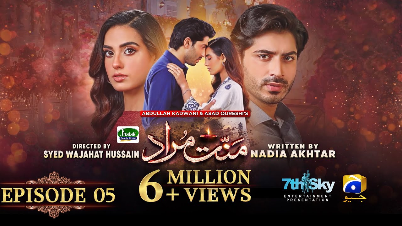 Mannat Murad Episode 05 - [Eng Sub] - Digitally Presented by Jhalak Beauty Cream - 10th October 2023
