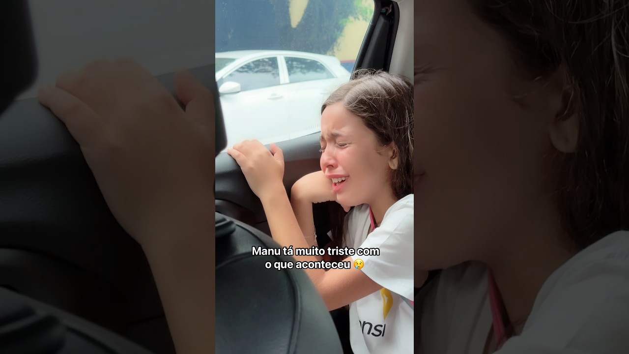 Manu tá muito triste