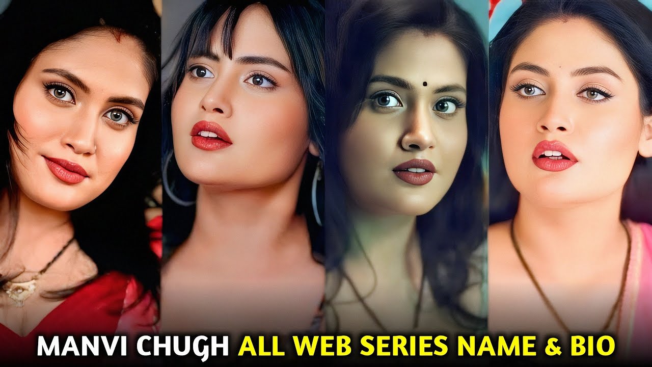 Manvi Chugh All Web Series Name List I Manvi Chugh New Update I Manvi Chugh Biography