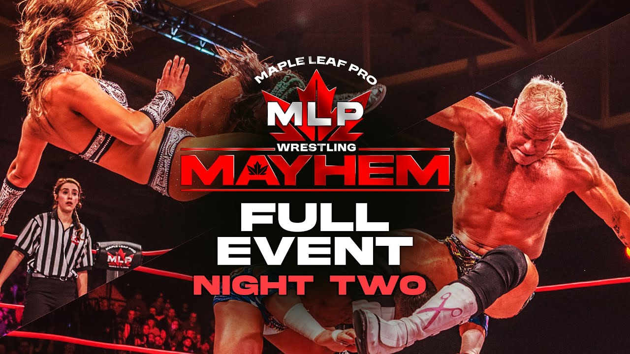 MAPLE LEAF PRO  | Mayhem | St. Clair College, Windsor, ON | Night 2, March 15, 2025 (FULL SHOW)