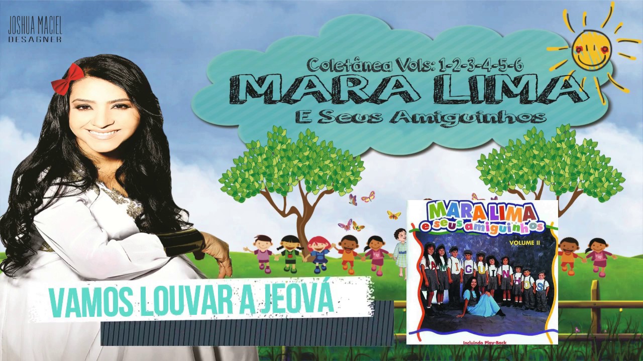 Mara Lima Vamos Louvar a Jeová 35 Anos Infantil