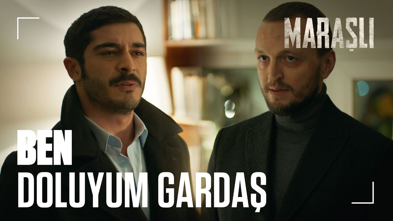Maraşlı son sözünü söyledi! - Maraşlı 1. Bölüm