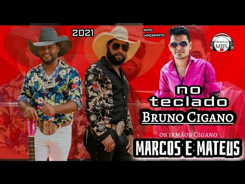 Marcos e Mateus 2021- Bruno Cigano no teclado  /- 3 músicas