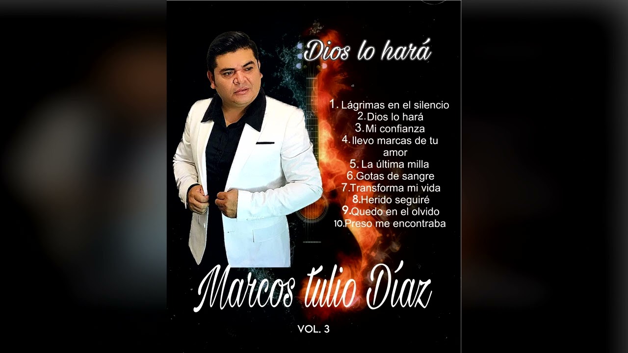 MARCOS TULIO DIAZ - ALBUM COMPLETO / VOL 3