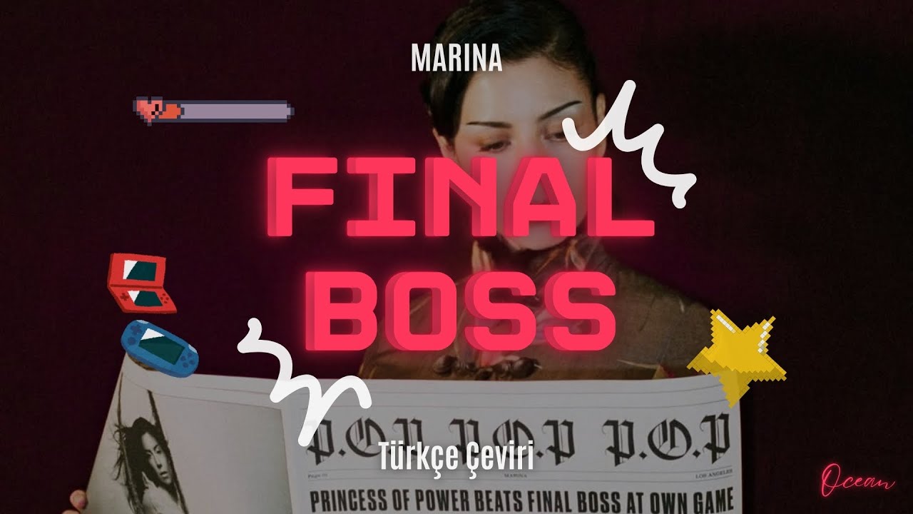 MARINA - FINAL BOSS Türkçe Çeviri + Lyrics