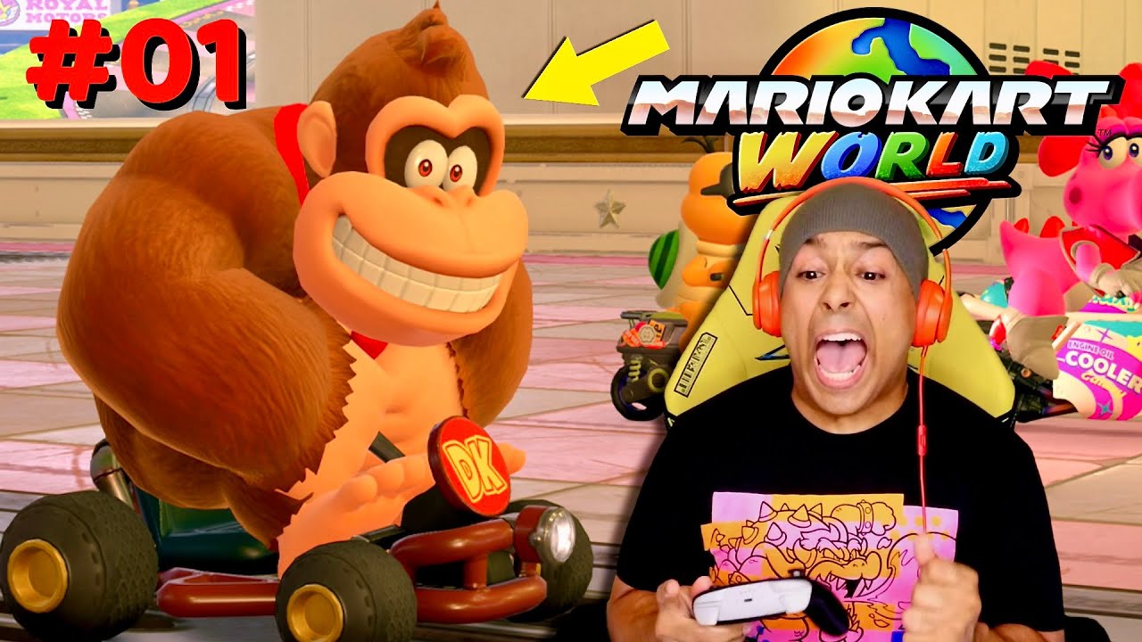 MARIO KART WORLD IS HERE!! AND DONKEY STILL A PROBLEM!! [Nintendo Switch 2] [#01]