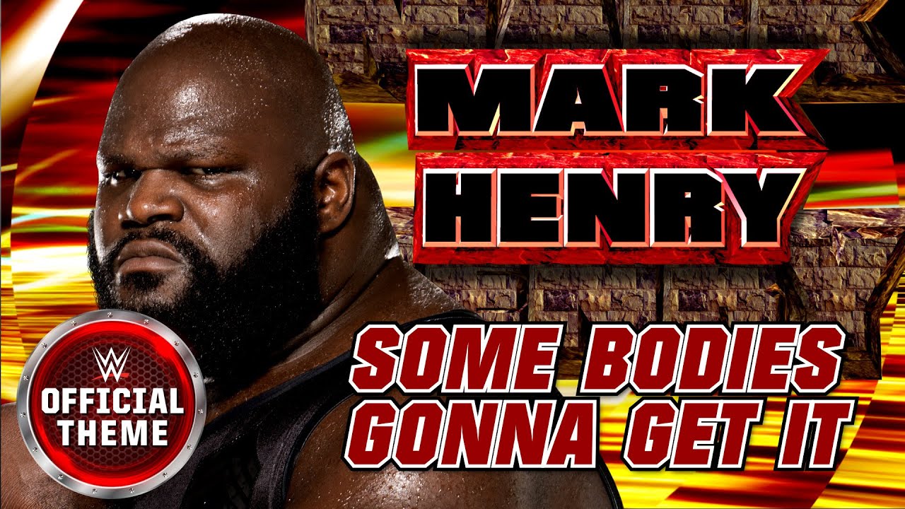 Mark Henry - Some Bodies Gonna Get It (Entrance Theme) feat. Three Six Mafia