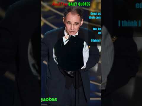 Mark Rylance - AntTry Daily Quotes 18 Januari 2025 #motivationtoday #inspirationtoday #quotetoday
