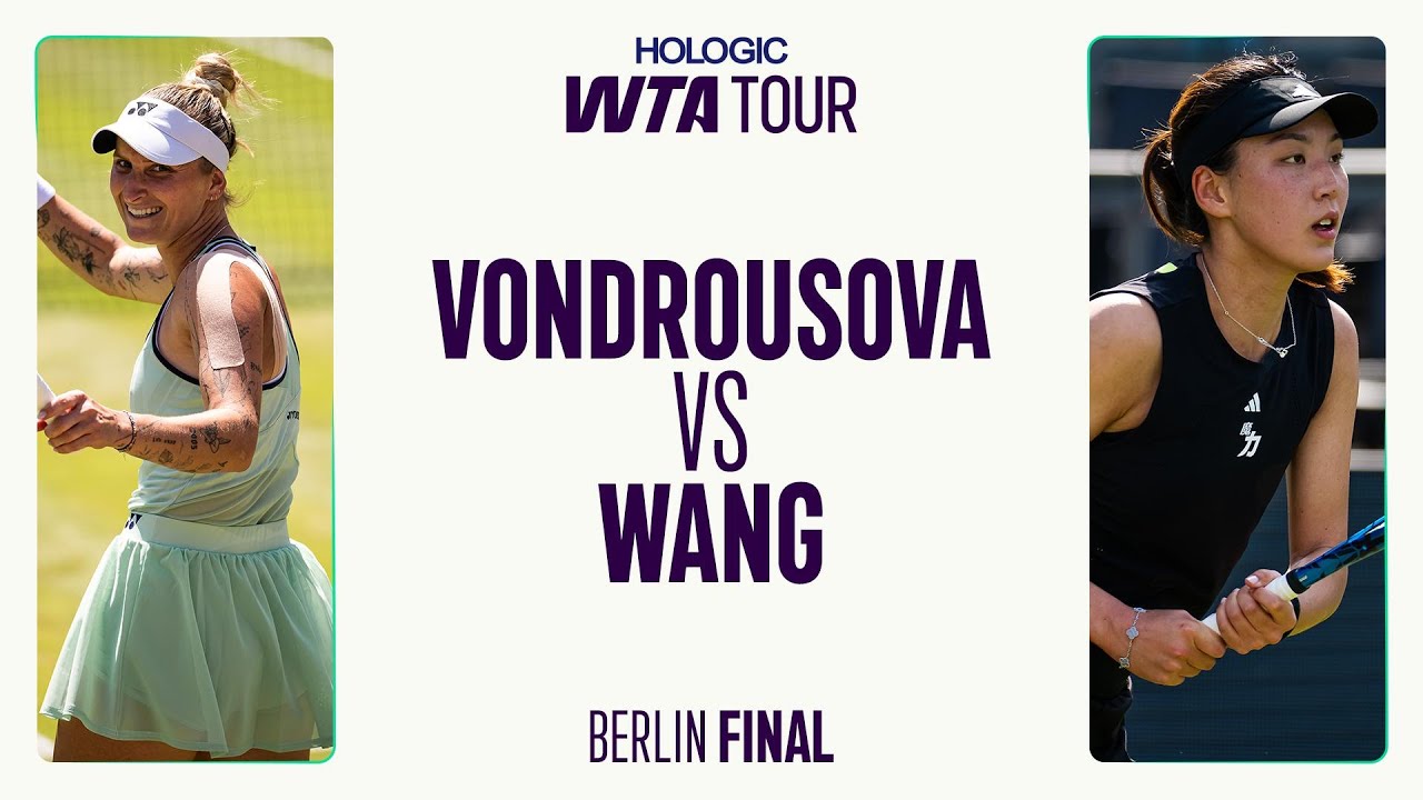 Marketa Vondrousova vs. Wang Xinyu | 2025 Berlin Final | WTA Match Highlights