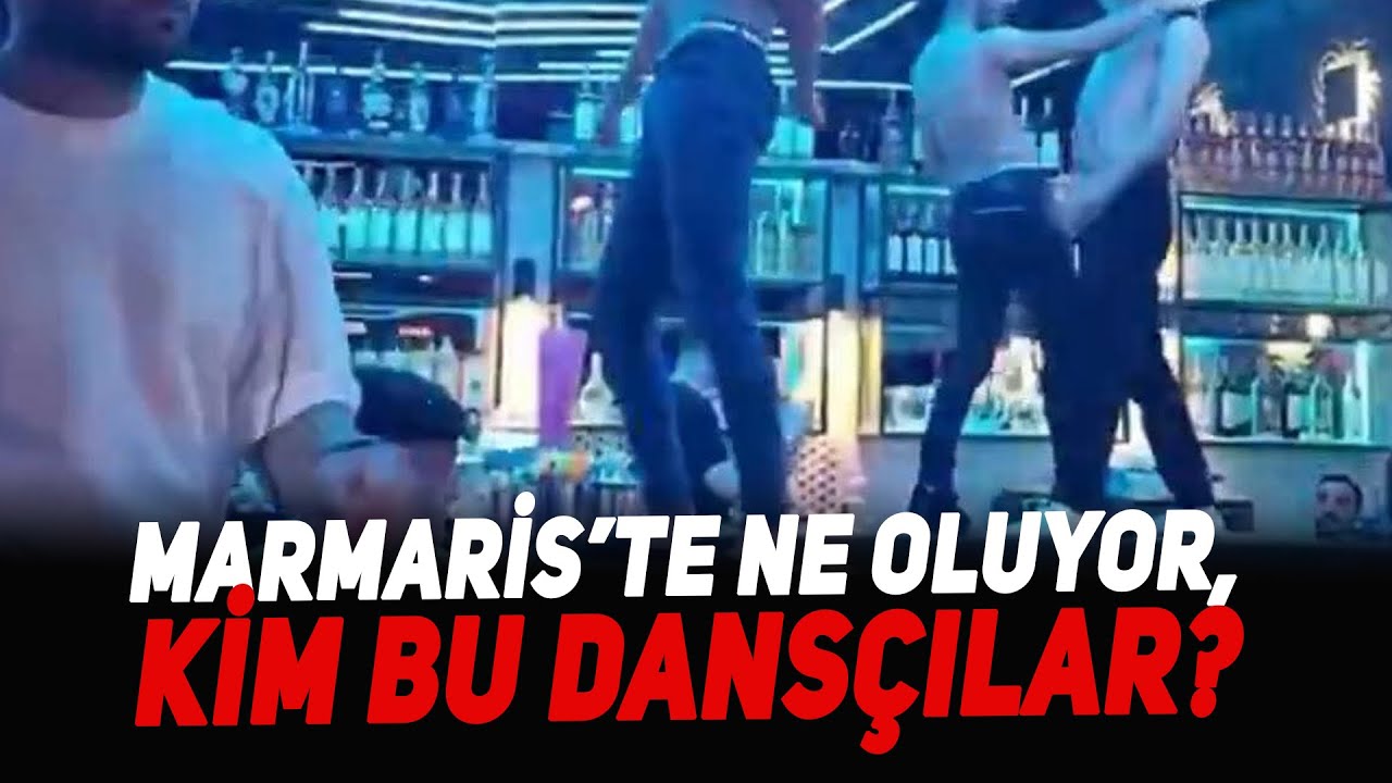 Marmaris’te ne oluyor, kim bu dansçılar?