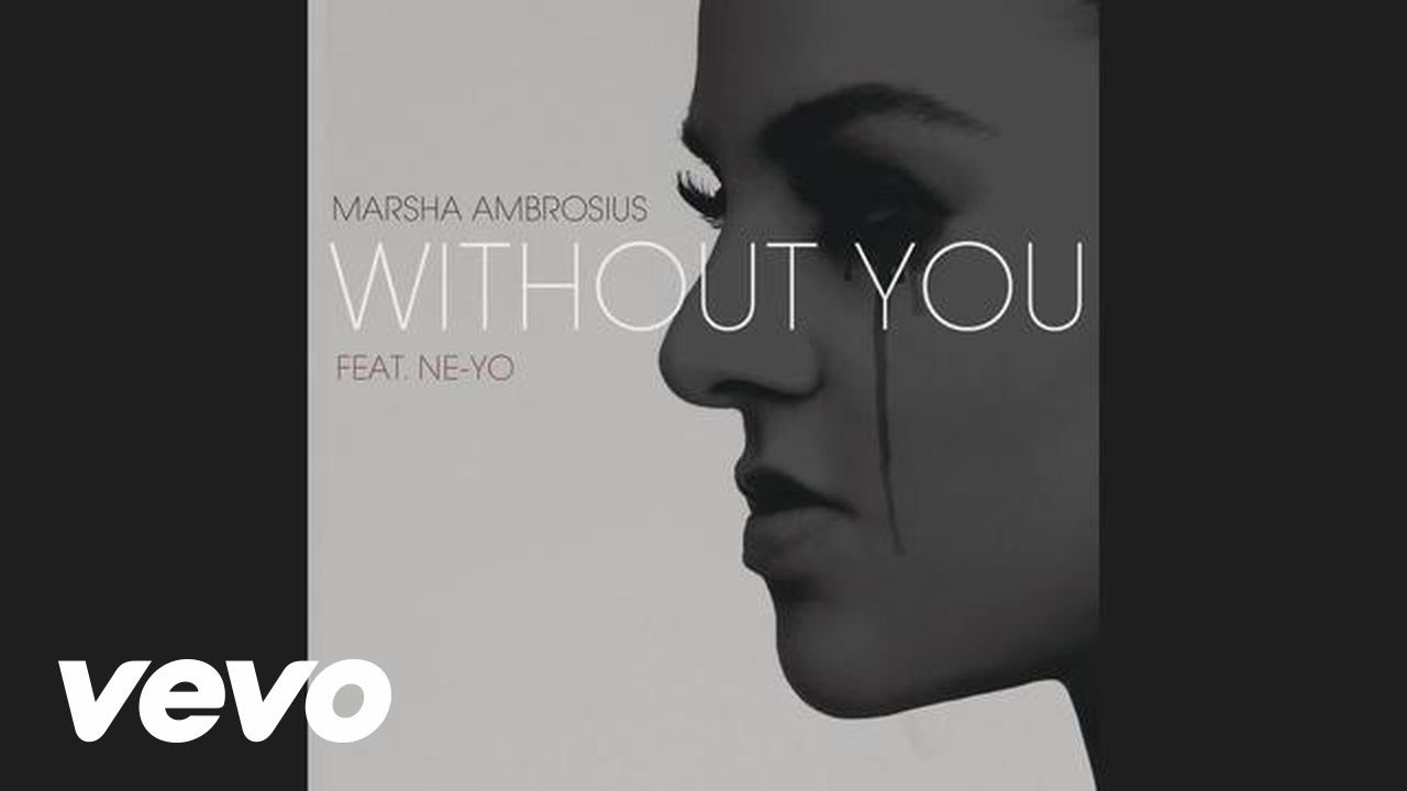 Marsha Ambrosius - Without You (Audio) ft. Ne-Yo