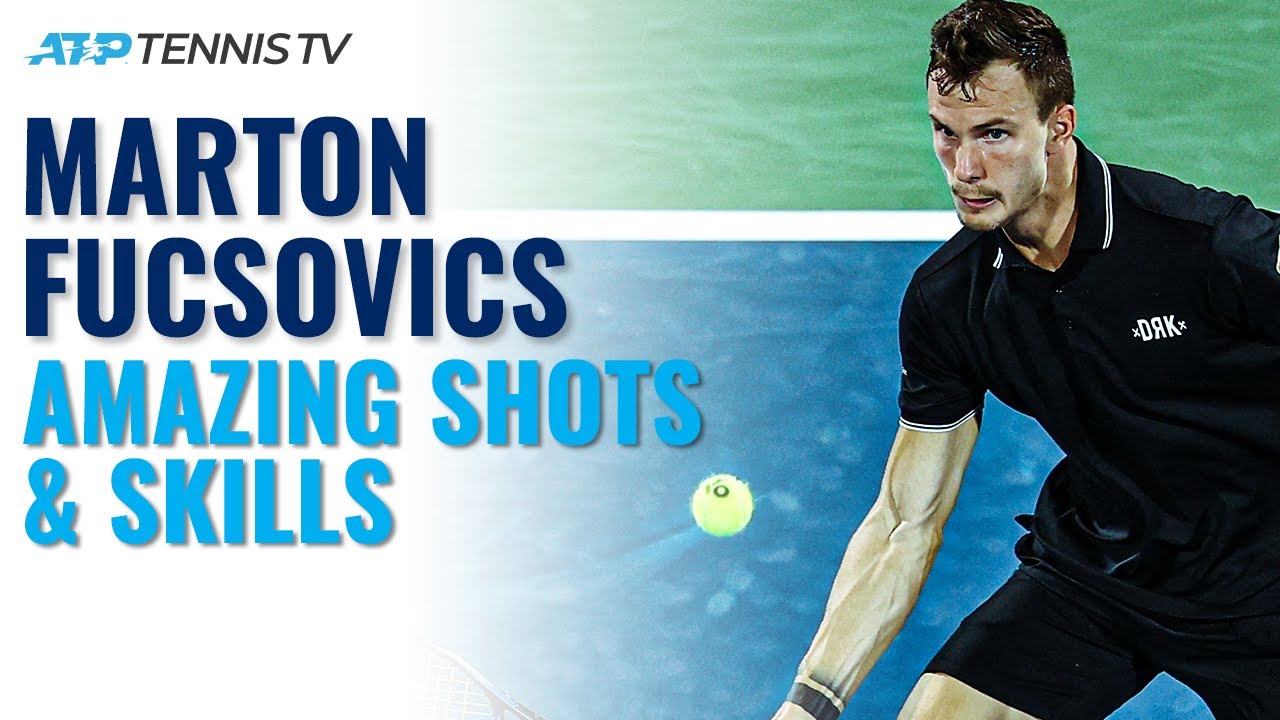 Marton Fucsovics: Amazing ATP Shots & Skills!
