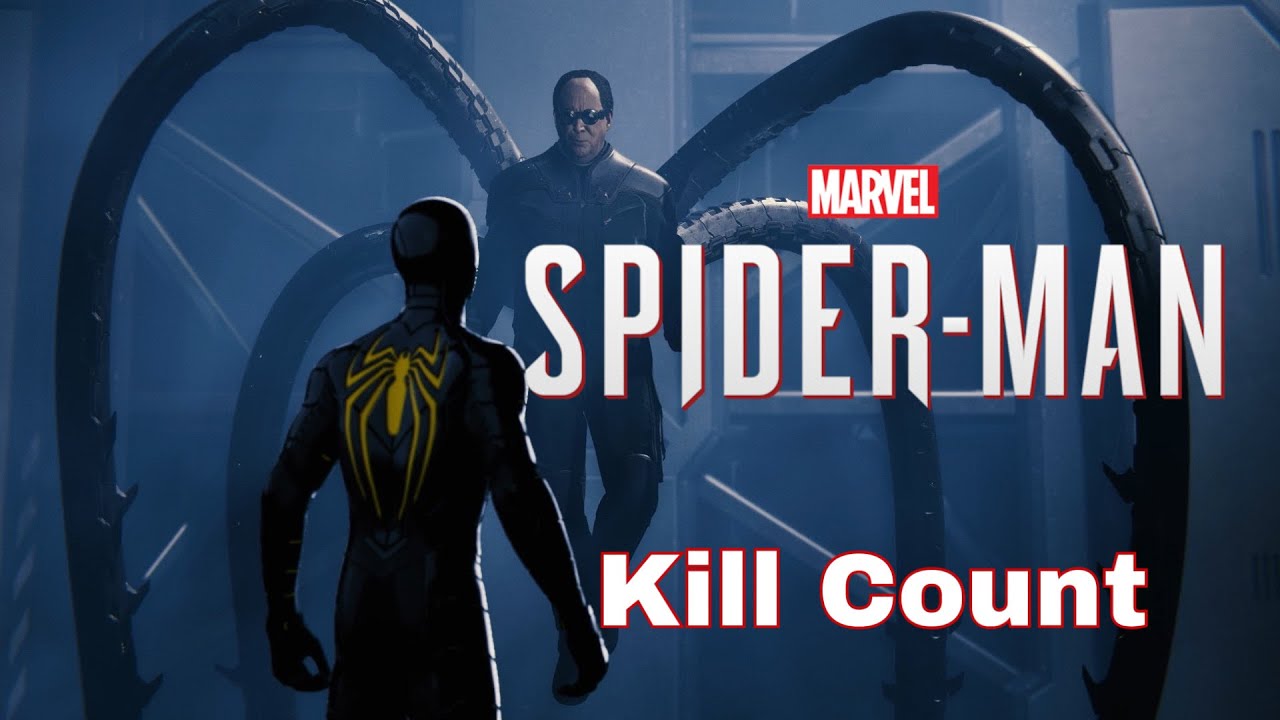 Marvel’s Spider-Man (2018) Kill Count