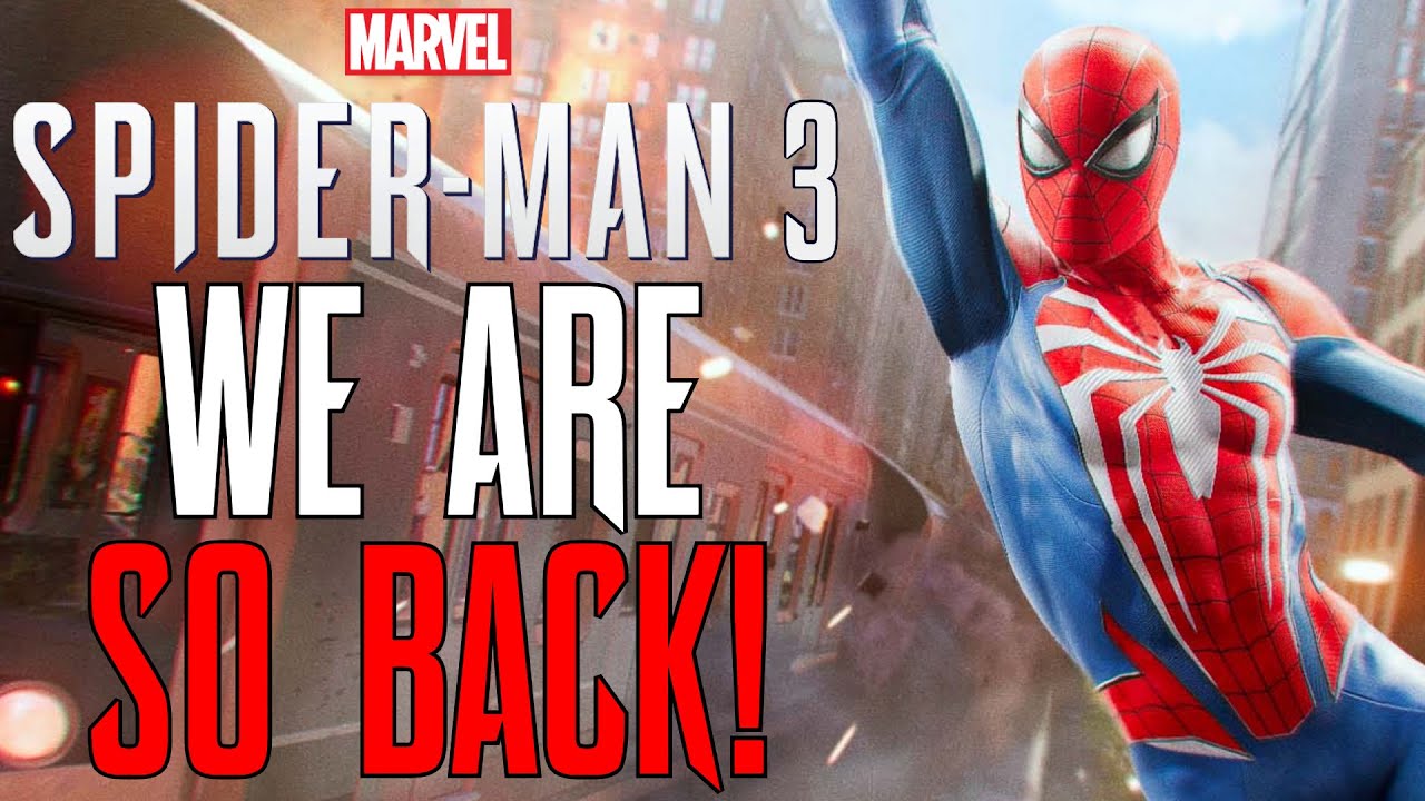 Marvel's Spider-Man 3: EXCLUSIVE NEW DETAILS!!!